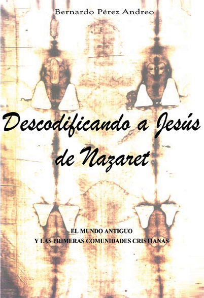 Descodificando a Jesús de Nazaret